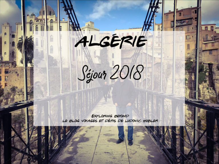 Séjour Algérie – Décembre 2018