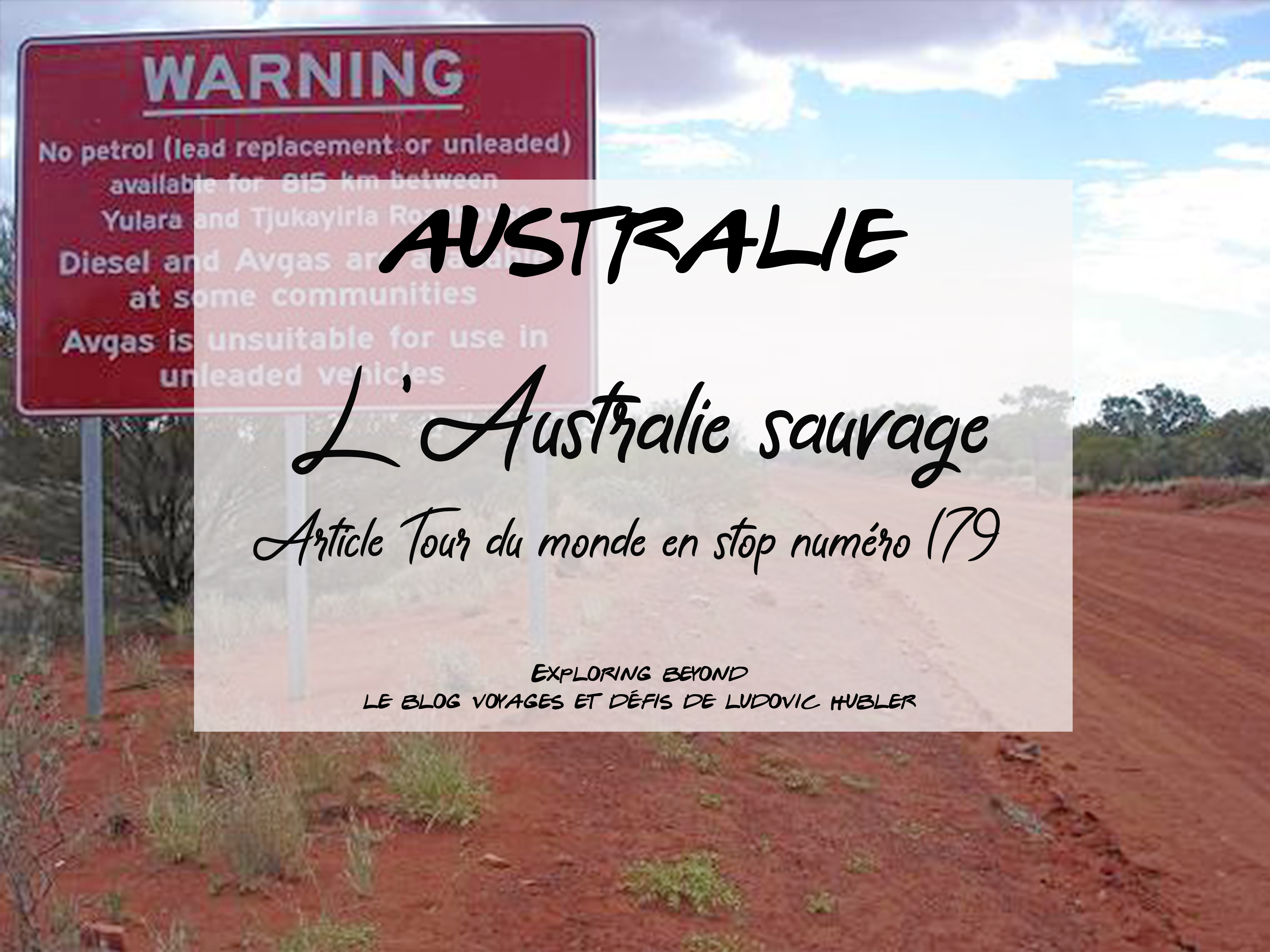 Article #179 : L’Australie sauvage