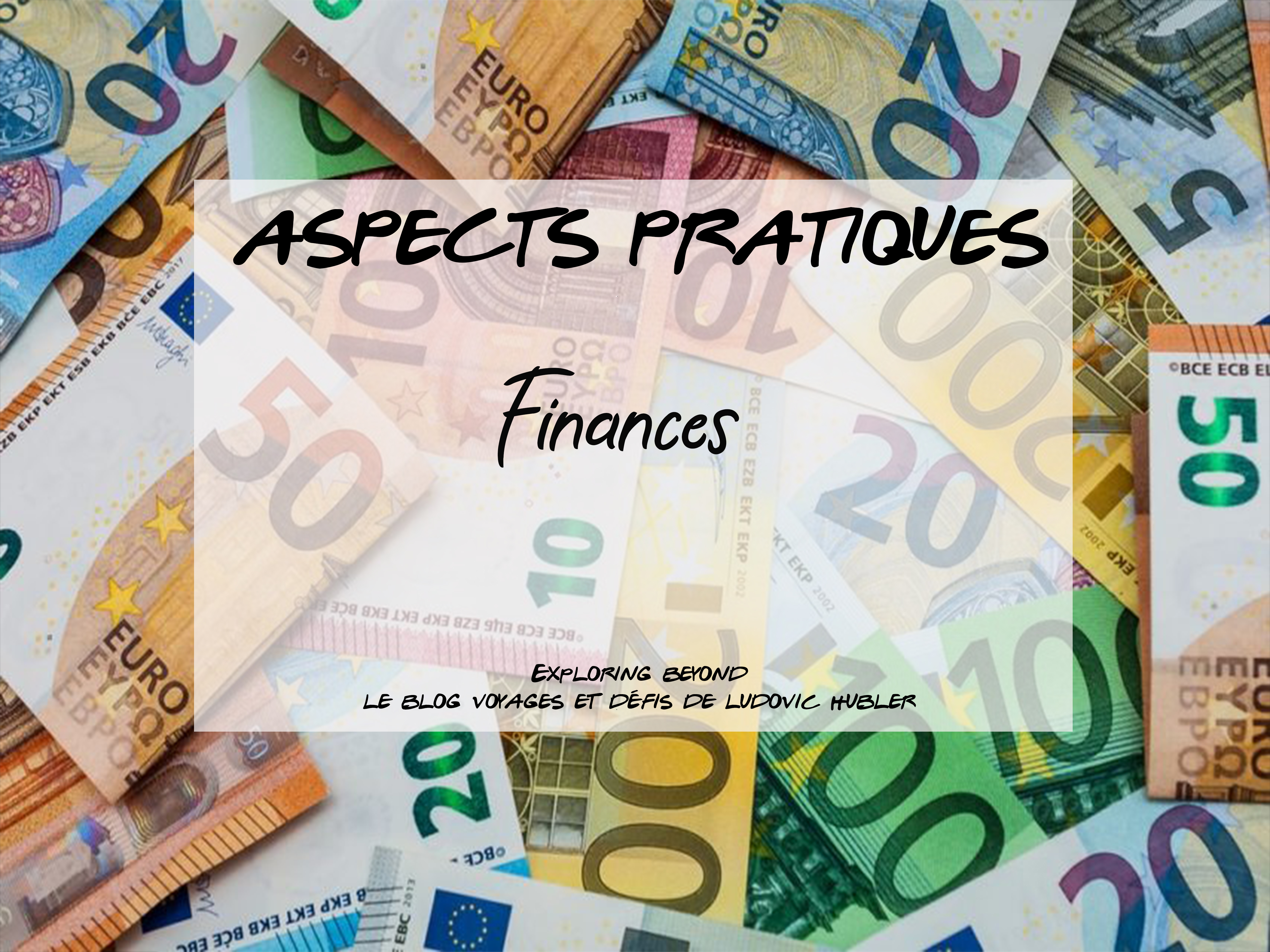 Aspects pratiques 5 : Finances