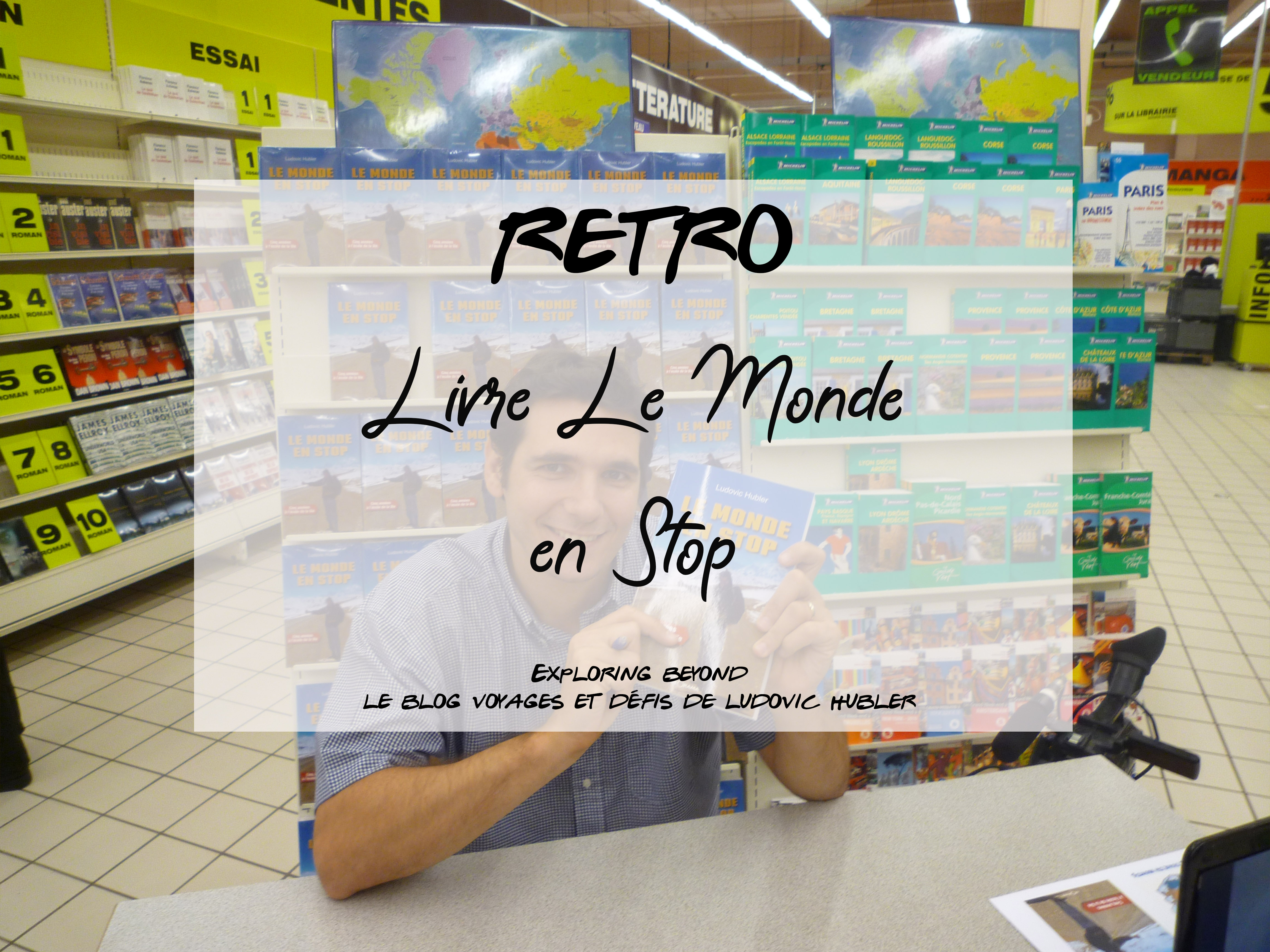 Livre “Le Monde en Stop”