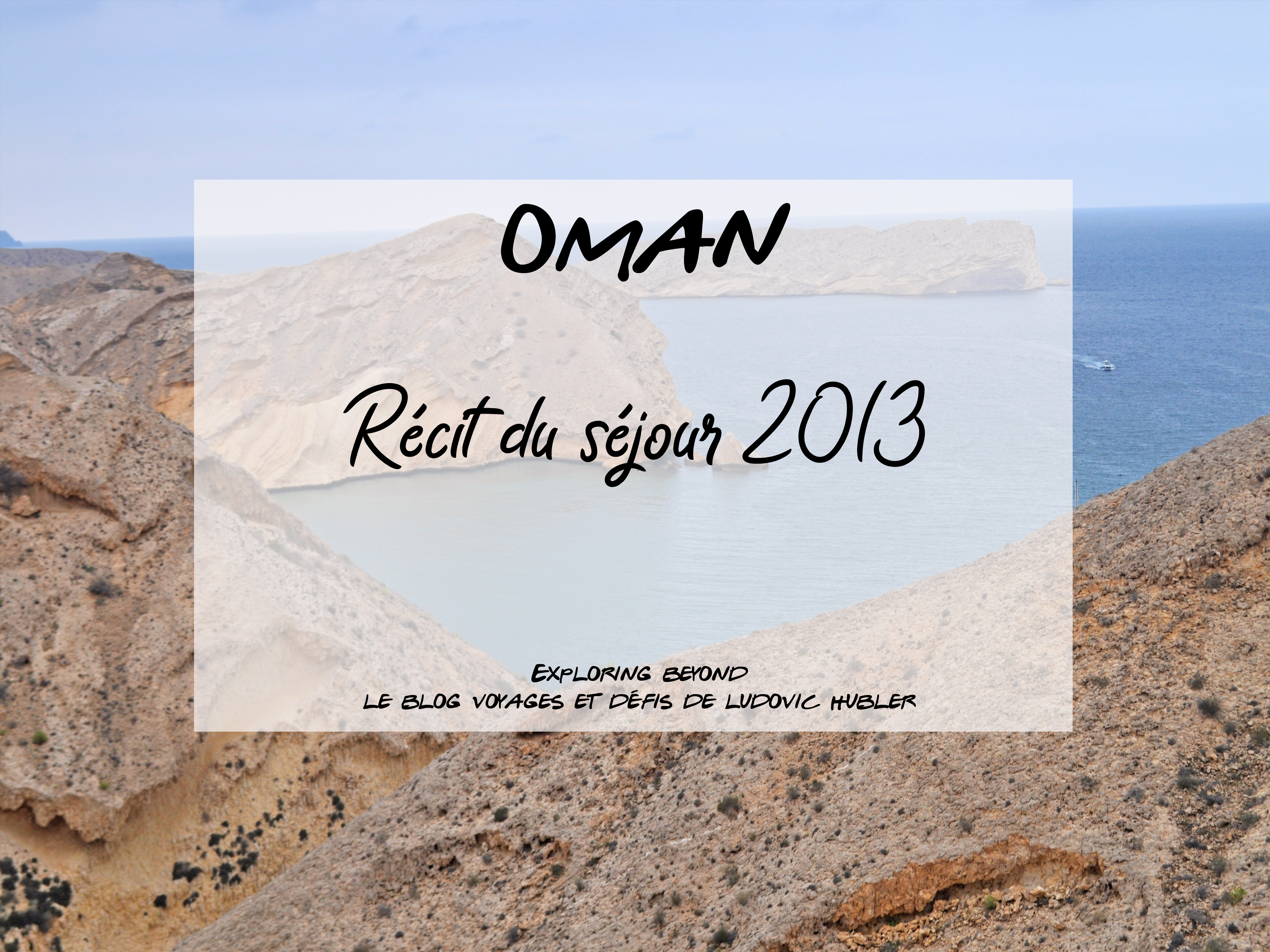 Séjour à Oman – 2013