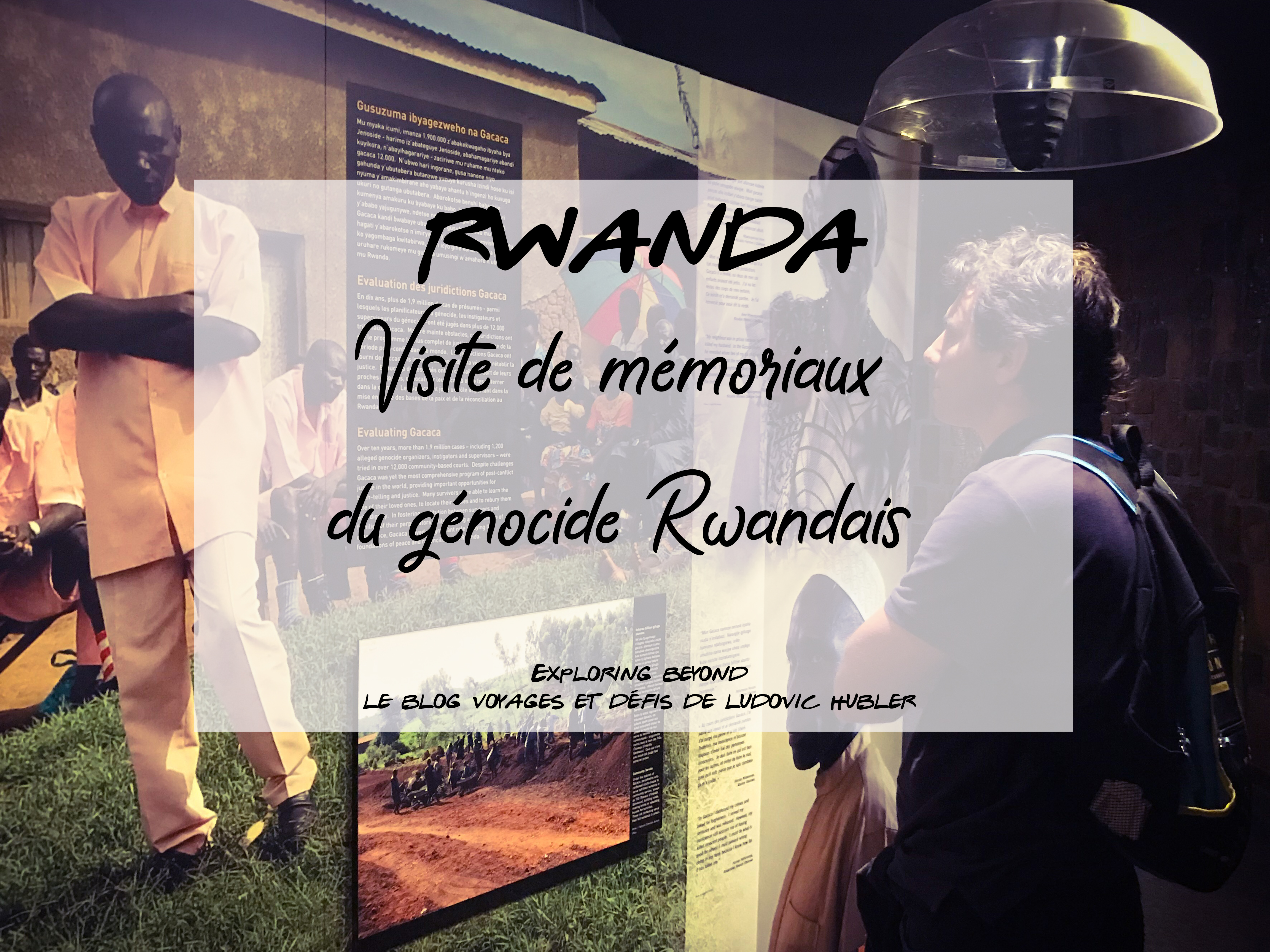 Visite de mémoriaux du génocide rwandais