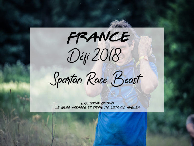 Défi 2018 : Spartan Race Beast de Morzine – 07 Juillet 2018